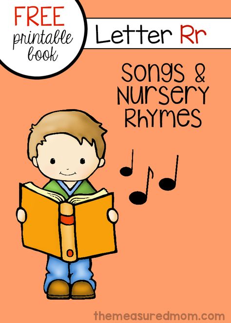 Get a printable letter book of nursery rhymes and songs for letter R. Free! Letter R Song, Letter L Song, Letter R Activities, Letter Book, The Measured Mom, Nursery Rhymes Preschool, Letter Song, Measured Mom, Phonics Flashcards