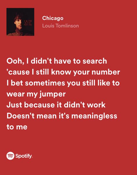 Louis Tomlinson Lyrics, Chicago Lyrics, Song Journal, Lilac Wine, One Direction Lyrics, Bedroom Walls, Just Lyrics, Lead Singer, Louis Tomlinson