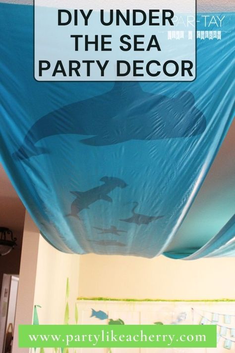 Easy Under the Sea Party Decorations - Party Like a Cherry Under The Sea Theme Decorations, Under The Sea Ceiling Decorations, Under The Sea Door Decorations Classroom, Under The Sea Hallway Decorations, Under The Sea Decorations Ocean Themes, Under The Sea Decorations Diy, Diy Under The Sea Decorations, Underwater Decorations, Under The Sea Diy