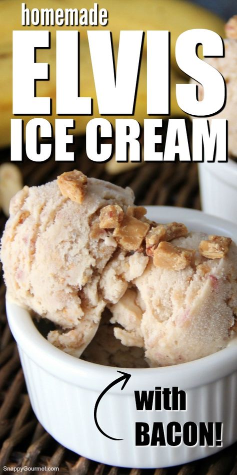 Elvis Ice Cream recipe - creamy homemade ice cream recipe with bananas, honey, peanut butter, and bacon inspired by the popular sandwich! #SnappyGourmet #IceCream #Elvis #Dessert Recipe With Bananas, Easy Ice Cream Recipe Homemade, Bacon Ice Cream, Homemade Ice Cream Recipe, Honey Peanut Butter, Ice Cream Sauce, Easy Homemade Ice Cream, Kitchen Aid Recipes, Fitness Humor