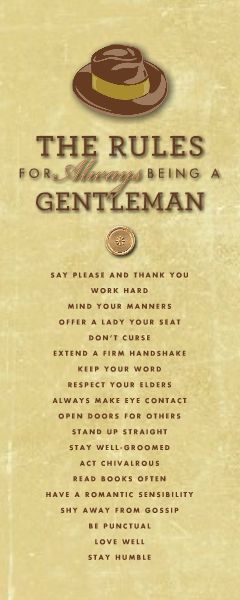 HM Classic Gentleman Rules Respect Your Elders, Canvas Template, Gentlemens Guide, Gentlemen's Guide, Being A Gentleman, Gentleman Rules, Der Gentleman, Art Of Manliness, True Gentleman