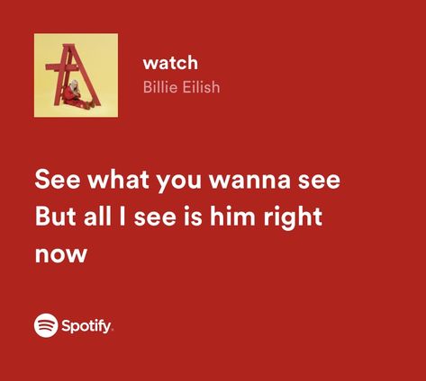 Watch Billie Eilish Lyrics, Watch Billie Eilish, Lyrics Billie Eilish, Billie Eilish Lyrics, Call My Friend, Lyric Poster, Me Too Lyrics, Pretty Lyrics, Billie Eilish