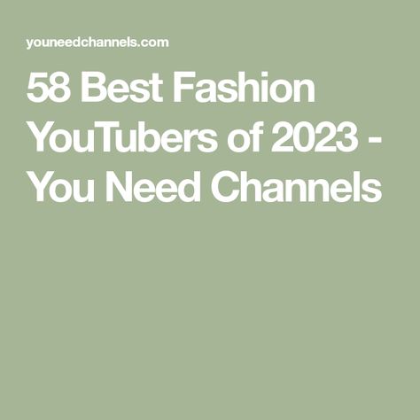 58 Best Fashion YouTubers of 2023 - You Need Channels Fashion Youtubers, Samantha Maria, Diy Ombre Hair, Koleen Diaz, Amy Valentine, Summer Mckeen, Kelsey Simone, Lydia Elise Millen, Heart Evangelista