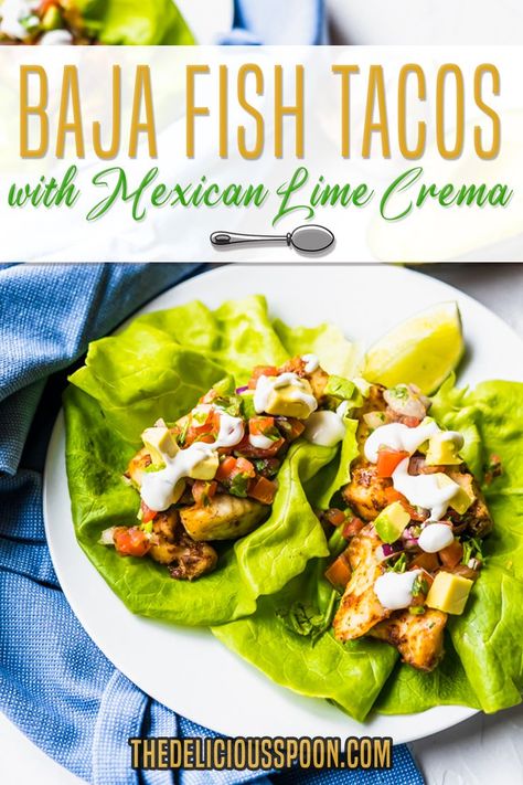 Baja Fish Tacos Recipe – flaky white fished baked to perfection with a combination of Baja inspired spices then topped with fresh pico de gallo, avocado and Mexican lime crema. Serve them in soft shell tortillas or wrap them in lettuce wraps. Click through for the full recipe and instructions! | The Delicious Spoon @thedeliciousspoon #fishtacorecipes #healthyfishtacos #springrecipes #mexicanrecipes #tacorecipes #mexicancrema #lettucewraps #gourmettacos #thedeliciousspoon Baja Fish Tacos Recipe, Low Calorie Dinner, Healthy Fish Tacos, Baja Fish Tacos, Lime Crema, Lettuce Wrap Recipes, Low Calorie Dinners, Fish Tacos Recipe, Healthy Fish