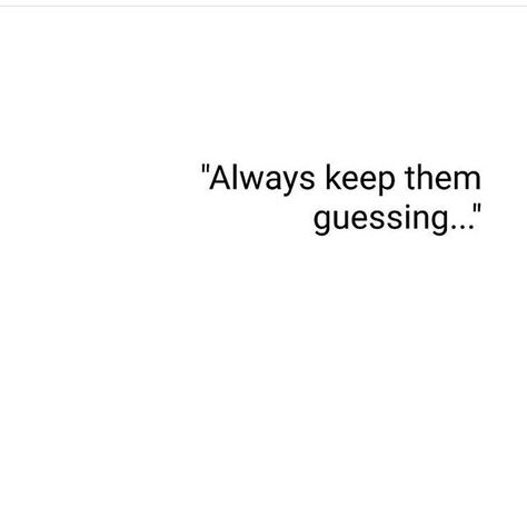 Keep Them Guessing Quotes, Going Ghost Quotes, Ghost Quote, Going Ghost, Spam Post, Winter Arc, Today's Quote, Life Decisions, Entrepreneur Mindset