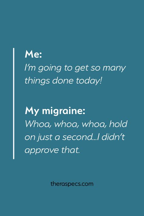 Headache Quotes, Migraine Quotes, Migraine Humor, Over Thinking Quotes, Unclog Arteries, Invisible Disease, Weather Quotes, Doctor Advice, Chronic Migraines