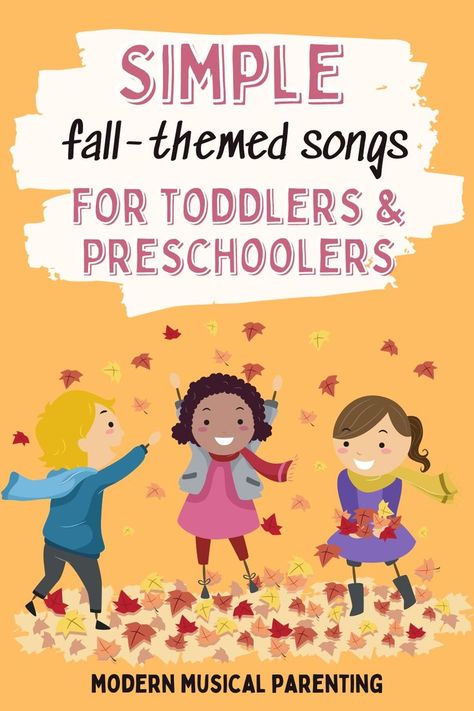 Fall Movement Songs For Preschool, Introducing Fall To Preschoolers, October Songs For Toddlers, Rhythm Songs For Preschoolers, Preschool Songs About Fall, Fall Song For Preschool, Fall Music Activities Preschool, Autumn Songs For Toddlers, Fall Toddler Songs