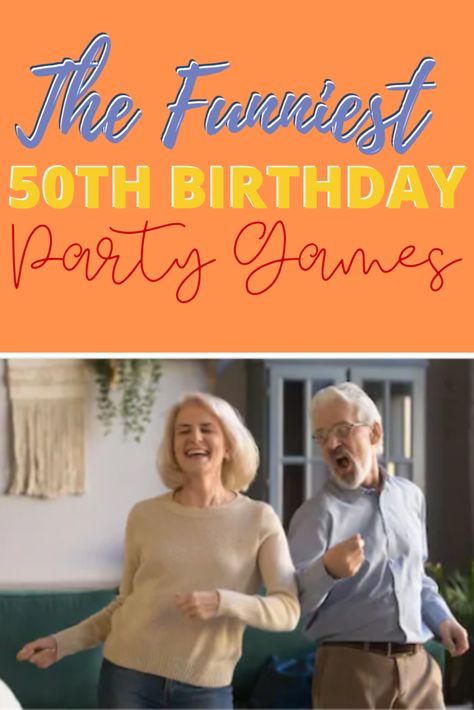 The Funniest 50th Birthday Party Games - Fun Party Pop 50th Birthday Party Activities, 50th Birthday Games, 50th Birthday Party Games, Adult Birthday Party Games, Birthday Games For Adults, Funny 50th Birthday, Funny Party Games, Games For Men, Games For Moms