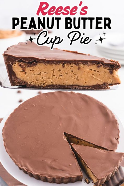 Reese's Peanut Butter Cup Pie with a rich peanut butter filling and smooth chocolate coating, resembling an oversized Reese's candy. One slice is cut and lifted, showing the creamy interior. Perfect for chocolate and peanut butter lovers. Peanut Butter Cup Pie, Cup Pie, Peanut Butter Cups Recipe, Reese's Peanut Butter Cup, Chunky Peanut Butter, Peanut Butter And Chocolate, Easy To Make Desserts, Peanut Butter Filling, Special Desserts