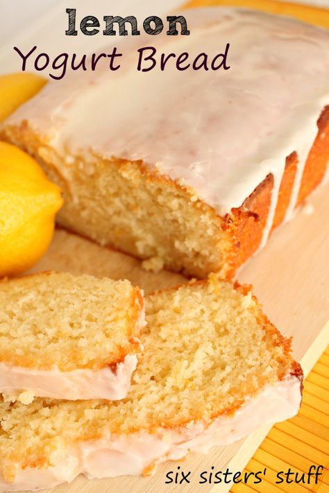 Lemon Yogurt Bread | Six Sisters' Stuff Lemon Yogurt Bread, Grape Salad Recipe, Yogurt Bread, Six Sisters Stuff, Fluff Desserts, Six Sisters, Lemon Bread, Lemon Yogurt, Loaf Cakes