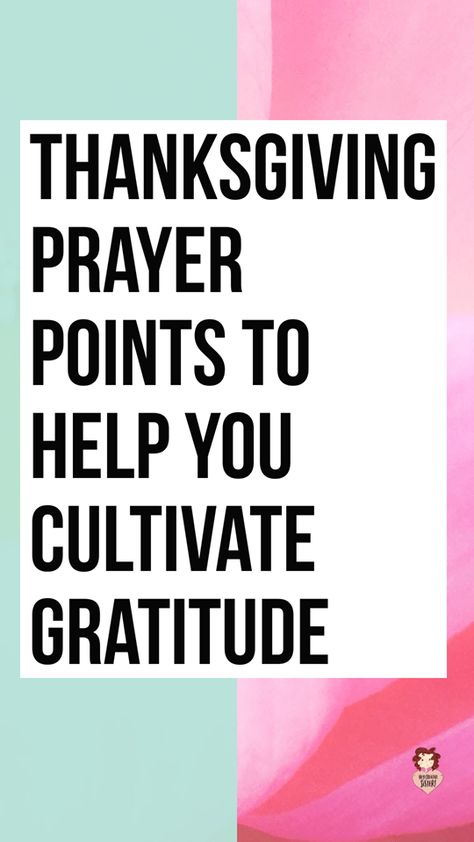 Thanksgiving Prayer Points to Help you Cultivate Gratitude Prayer Of Thanks To God, Berkley University, Verse Memorization, Praying For Your Family, Prayer Points, Thanks To God, Prayer Of Thanks, Effective Prayer, Thanksgiving Prayer