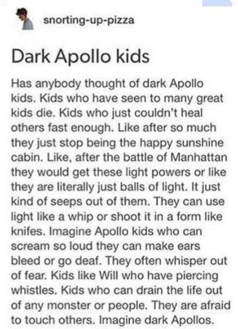 Many mentions of apollo in the originall myths aren't about him healing but about him spreiding plagues. He does it at least once in the iliad. imagine apollo kids who inherit those powers. Child Of Apollo, Tara Duncan, Daughter Of Apollo, Apollo Cabin, Evil Person, Percy Jackson Head Canon, Happy Sunshine, Trials Of Apollo, Percy Jackson Memes