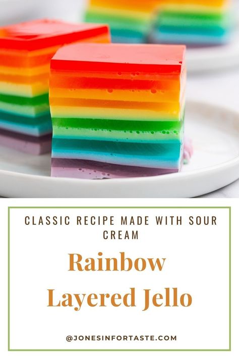 Rainbow Layered Cake, 7 Layer Jello With Sour Cream, Jello Rainbow Layers, Rainbow Layered Jello, Jello With Sour Cream Recipe, Ribbon Jello Recipe, Jello Layers, Rainbow Jello Recipe, Layered Jello Recipe