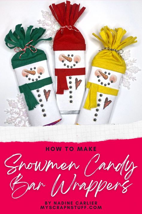 DIY Snowman candy bar wrappers make great stocking stuffers or Christmas teacher gifts. Designed by Nadine Carlier using Kunin Felt and Xyron Mini Hot Glue Gun Pen. Snowmen Candy Bars, Candy Wrapper Crafts Diy, Santa Hershey Bar Wrapper, Snowman Chocolate Bar Wrapper, Snowman Candy Bar Wrappers Printable, Snowman Candy Bar Wrappers With Gloves, Candy Bar Wrappers Christmas, Christmas Candy Bar Wrappers Printable, Candy Bar Snowman