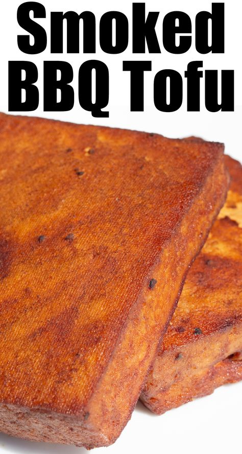 Two blocks of tofu that have turned deep red from marinating in bbq sauce and being smoked on the grill on a white serving plate. Bold text at the top reads "Smoked BBQ Tofu". Smoked Tofu Recipe, Smoked Pork Recipes, Smoked Tofu, Meat Love, Bbq Tofu, Vegetarian Barbecue, Grilled Tofu, Traeger Recipes, Smoked Cooking