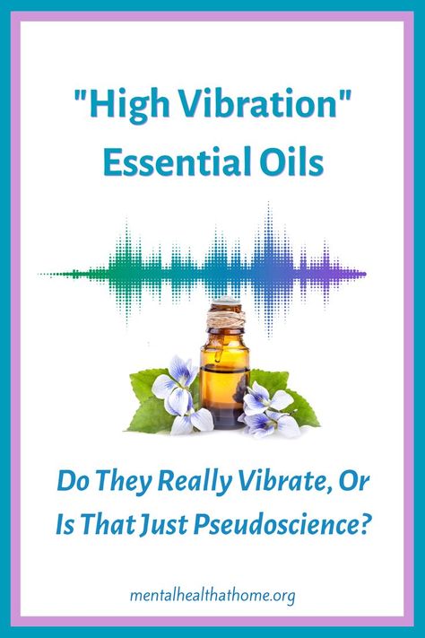 The founder of Young Living and various others have been proponents of the notion that essential oils vibrate at a high frequency and are thus wonderful for your health. However, this is absolutely not science; it's pseudoscience all the way. #essentialoils #vibrations #frequencies #youngliving #pseudoscience Psychiatric Medications, Health Practices, Media Literacy, Oil Diffuser Blends, Health Blog, High Frequency, Young Living Essential Oils, Research Paper, Young Living