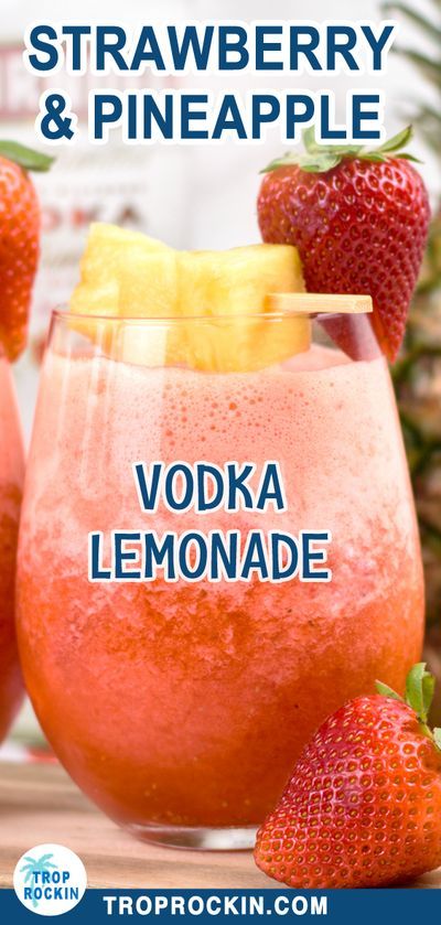 Pineapple Vodka Drinks, Strawberry Vodka Lemonade, Vodka Lemonade Drinks, Vodka Frozen Drinks, Vodka Slushies, Vodka Mixed Drinks, Fruity Mixed Drinks, Disney Cocktails, Pineapple Vodka