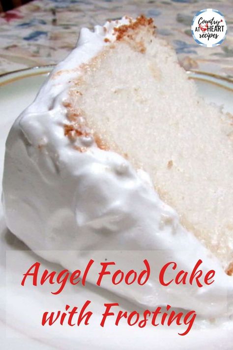 Here's a recipe our daughters made for the County Fair and also for birthdays. When you want a really delicious Angel Food Cake with Frosting, try this. The cake is light and airy with a hint of vanilla and citrus, and the 7-Minute Frosting is so marshmallowy good! #angelfoodcake #7minutefrosting #cakes #desserts #tubecakepan #homemadecakes #eggwhites #birthdaycake #countryatheartrecipes https://countryatheartrecipes.com/2021/03/angel-food-cake-with-frosting/ Sour Cream Angel Food Cake, Angel Food Cake Glaze Recipes, Mock Angel Food Cake Recipes, Iced Angel Food Cake, Icing For Angel Food Cake, Frosting For Angel Food Cake, Angel Food Cake Icing, Angel Food Cake Frosting, Angel Food Cake Recipes