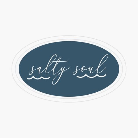 Get my art printed on awesome products. Support me at Redbubble #RBandME: https://www.redbubble.com/i/sticker/Salty-Soul-On-Waves-by-SharksOnShore/49516144.O9UDB?asc=u Waves Sticker, Salty Soul, Phone Stickers, Beach Signs, Salt Life, Ocean Lover, Text Design, Laptop Stickers, Cute Stickers