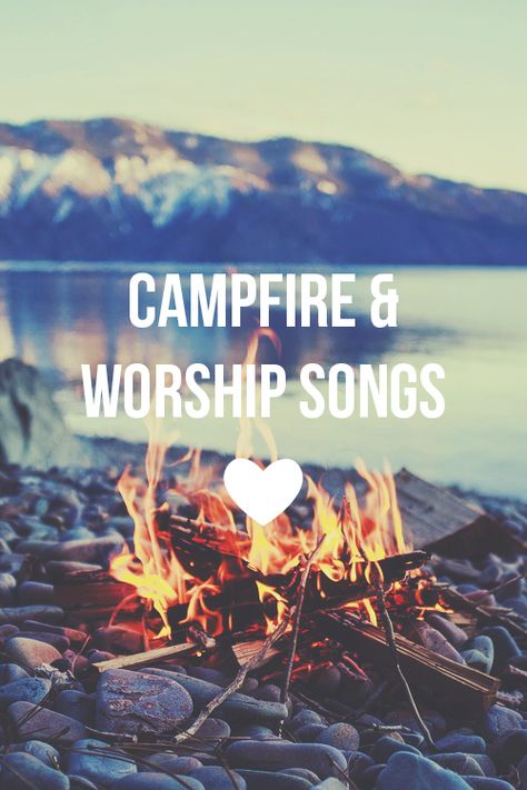 Campfire & Worship Songs Camp Songs, Worship Night, Youth Camp, Worship Leader, Youth Ministry, Worship Songs, Favorite Bible Verses, Visit Website, Camping With Kids