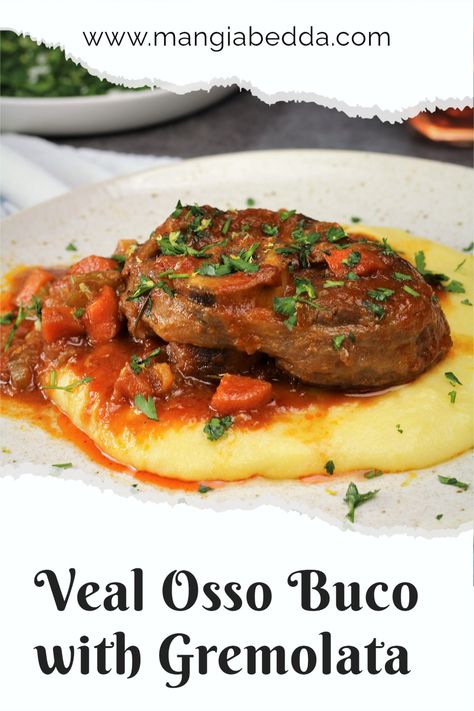 Veal osso buco served over creamy polenta and topped with gremolata! #ossobuco #vealshanks Osso Bucco With Polenta, Veal Shank Osso Bucco, Best Osso Bucco Recipe, Veal Osso Bucco Recipe, Oslo Bucco, Lamb Osso Bucco Recipe, Ossobuco Recipe, Oso Bucco Recipe, Oso Bucco