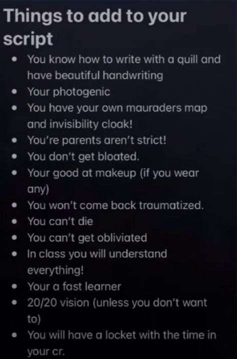 Script Prompts, Shifting Backstory Ideas, Shifting Tips Hogwarts, Things To Add To Your Harry Potter Script, Scenarios To Script Shifting Hogwarts, Shifting Realities Aesthetic, Shifting To Hogwarts Motivation, Things To Add To Your Shifting Script Hogwarts, Harry Potter Script