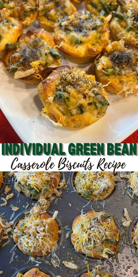 Individual Green Bean Casserole Biscuits - Dine Dream Discover Green Bean Casserole Cups, Green Bean Casserole Bites, Traditional Green Bean Casserole, Greenbean Casserole Recipe, Green Bean Casserole, Bean Casserole, Fried Onions, Green Bean, Holiday Food