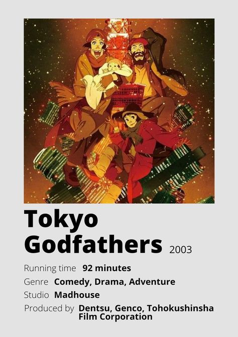 Tokyo Godfathers Poster, Anime Posters Minimalist, Anime Watchlist, Tokyo Godfathers, Poster Information, Anime Minimalist Poster, Satoshi Kon, Godfather Movie, Japanese Animated Movies