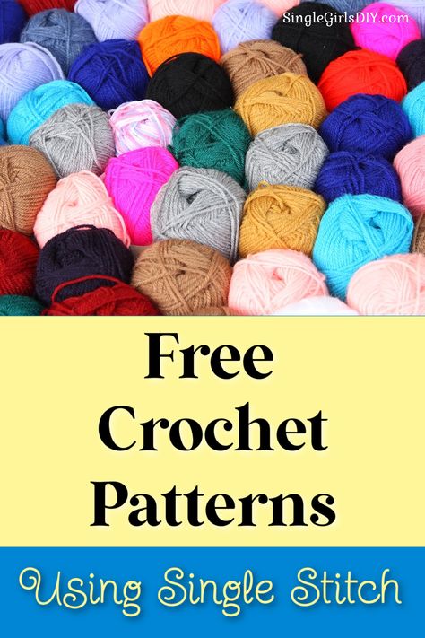 multiple skeins of brightly colored yarn on a shelf Single Crochet Patterns, Single Stitch Crochet, Easy Crochet Patterns Free Beginners, Free Patterns For Crochet, Free Crochet Patterns For Beginners, Easy Beginner Crochet Patterns, Patterns For Crochet, Crochet Poncho Free Pattern, Crochet Patterns Free