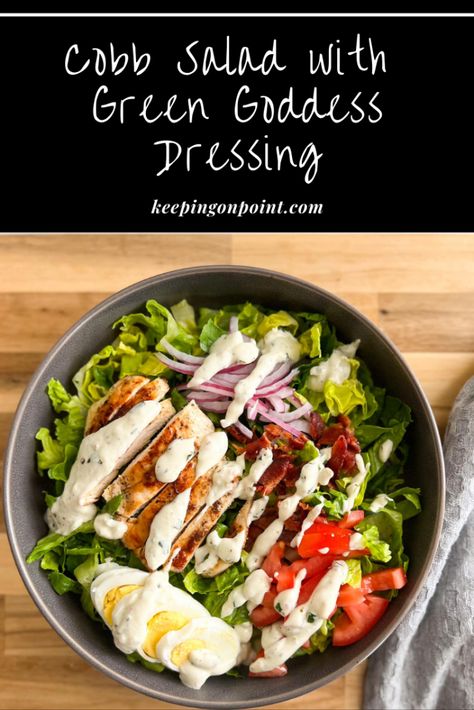 Cobb Salad with Green Goddess Dressing - Keeping On Point Panera Green Goddess Dressing, Cobb Salad Dressing, Greek Orzo Salad, Sandwich Sides, Asian Chicken Salads, Green Goddess Dressing, Mexican Street Corn Salad, Points Recipes, Asian Chicken