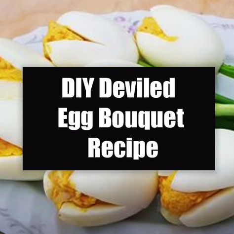 DIY Deviled Egg Bouquet Recipe Devil Egg Bouquet, Deviled Eggs Bouquet, How To Make A Deviled Egg Bouquet, Deviled Egg Bouquet, Deviled Eggs Flowers, Tulip Deviled Eggs Ideas, Deviled Egg Tulips, Deviled Eggs Tulips, Deviled Eggs That Look Like Flowers