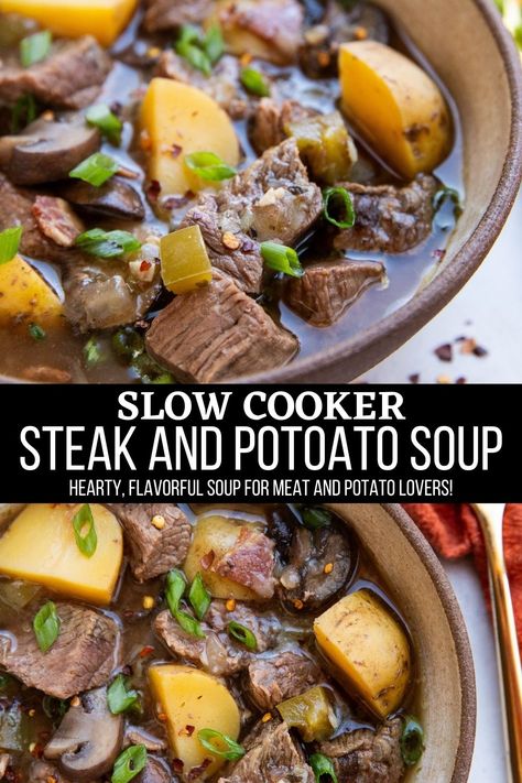 steak and potato soup Easy Hearty Soup, Crock Pot Steak, Steak And Potato Soup, Slow Cooker Steak, Crockpot Steak, Hearty Soup Recipes, Potato Soup Easy, Potato Soup Crock Pot, Crock Pots