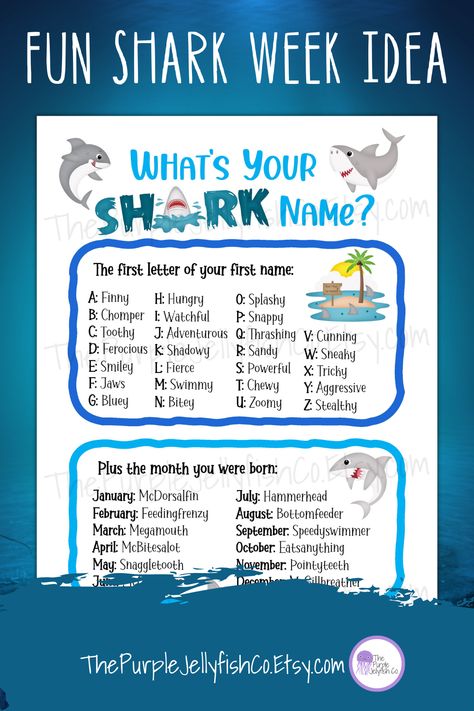 Shark Names, Shark Sign, Shark Activities, Purple Jellyfish, Summer Boredom Busters, Shark Week Party, Shark Games, Family Reunion Games, Shark Birthday Party