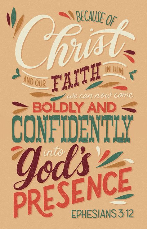 Ephesians 3:12 Ephesians 3 12, Bible Verse Illustration, Bible Verse Lettering, Bible Verse Typography, Thanksgiving Bible Verses, Fall Bible Verses, Great Bible Verses, Journal Bible Quotes, Christian Lyrics