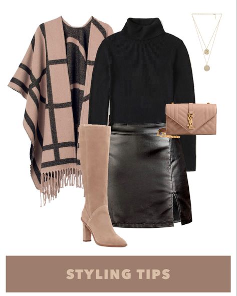 Taupe Boots Outfit Winter, Black Skirt Work Outfit Winter, Leather Skirt Outfit Boots, Black Leather Skirt With Boots, Poncho With Skirt Outfit, How To Style Leather Skirt Winter, Black Leather Skirt And Sweater Outfit, Skirts Boots Outfit, Black Leather Mini Skirt Outfit Fall