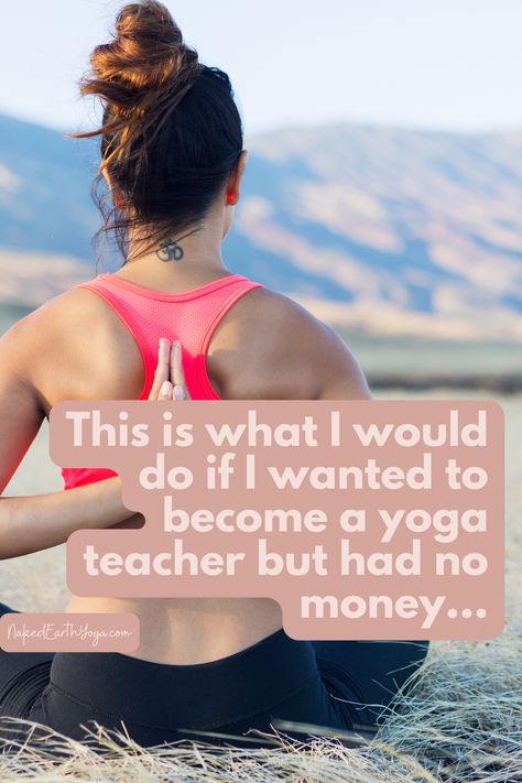 When you don't have a lot of money to spend or on a budget, what can you do if you want to become a yoga teacher? Here's what you can do when you can't afford to become a yoga teacher, but have a dream to teach yoga. Becoming A Yoga Teacher, How To Become A Yoga Teacher, How To Become A Yoga Instructor, Yoga Business Ideas, Yoga Teacher Aesthetic, Yoga Learning, Earth Yoga, Become A Yoga Instructor, Yoga Teaching