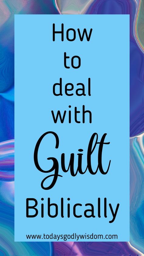 How to deal with guilt Overcome Guilt, Dealing With Guilt, Guilt And Shame, Mental Health Therapy, Overcoming Fear, Bible Lessons, Be Free, Part 4, Negative Thoughts