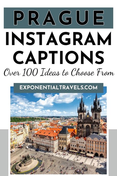 Pinterest image saying "Prague instagram captions Over 100 Ideas to Choose From". Best Instagram Captions, Best Captions, Vacation Captions, Prague Photos, Good Instagram Captions, Caption For Yourself, Cool Captions, Travel Pics, Travel Inspired