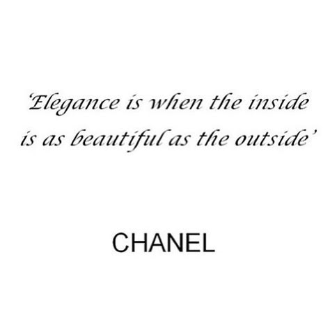 Elegance by Coco Chanel Daglig Motivation, Elegance Quotes, Dress Quotes, Chanel Quotes, Coco Chanel Quotes, Classy Quotes, Motivational Quotes For Women, Fashion Quotes, A Quote