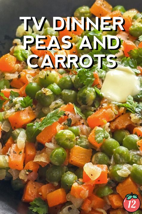 Frozen Peas And Carrots Recipe, Peas And Carrots Recipe, Carrot Casserole, Canned Carrots, Peas And Carrots, Carrots Recipe, Tv Dinner, 12 Tomatoes, Carrot Recipes