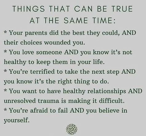 Things that can be true at the same time This Is Your Life, Mental And Emotional Health, A Poem, Life Advice, Emotional Health, Note To Self, Healthy Relationships, The Words, Pay Attention