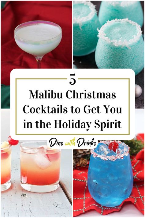 Collage of 4 malibu christmas cocktails. Malibu Winter Cocktails, Malibu Cranberry Drinks, Vodka Christmas Cocktails Holiday Drinks, Tropical Christmas Cocktails, Malibu Rum Christmas Drinks, Malibu Christmas Drinks, Holiday Cocktails With Rum, Drinks With Malibu Rum Easy, Fun Christmas Cocktail Recipes