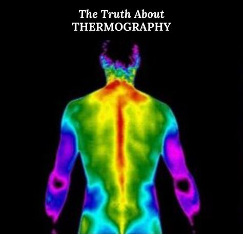 Guest Post: The Truth About Thermography - Season Johnson Nutritional Therapy Practitioner, Nutritional Therapy, Wellness Resources, Naturopathic Doctor, Perfect Curves, Body Scanning, To My Son, Thermal Imaging, Gentle Parenting