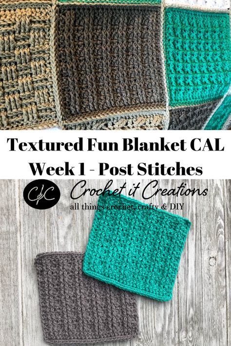 Week 1 Post Stitches: Textured Fun Blanket CAL - Crochet It Creations Knitting Patterns Vest, Cropped Sweater Pattern, Crochet Sampler, Crochet Sampler Blanket, Fun Blanket, Cal Crochet, Crochet Square Blanket, Back Post Double Crochet, Crochet Blocks