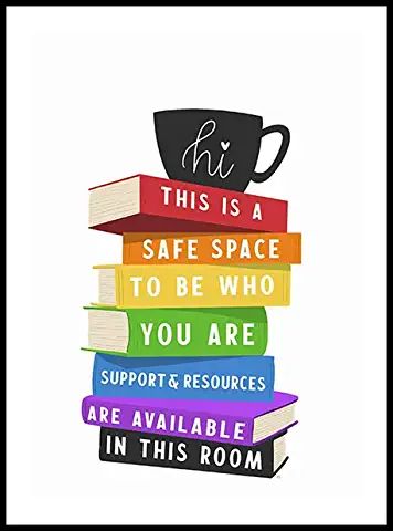 Safe Space Poster, Wall Art Classroom, Maslow's Hierarchy Of Needs, Space Classroom, Pride Quotes, Counselor Office, Art Classroom Decor, Classroom Quotes, Therapy Office Decor