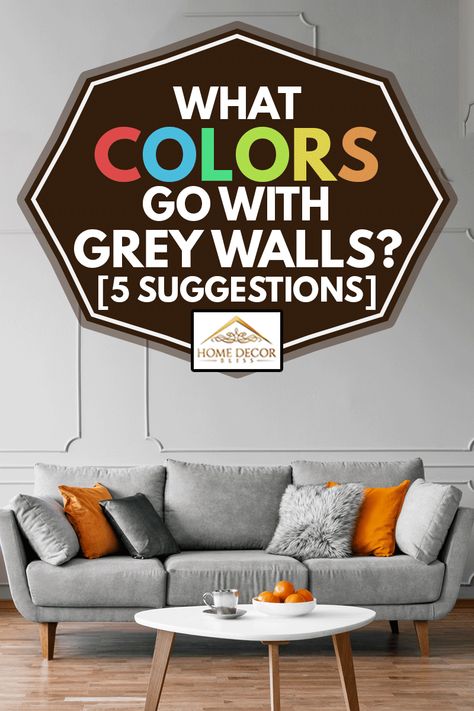 What Colors Go With Grey Walls? [5 Suggestions] - Home Decor Bliss Colors Go With Grey, Gray Color Palette Living Room, Living Room With Gray Walls, Colors That Compliment Grey, Grey Painted Rooms, Room With Gray Walls, Curtains For Grey Walls, Colours That Go With Grey, Colour Combinations Interior