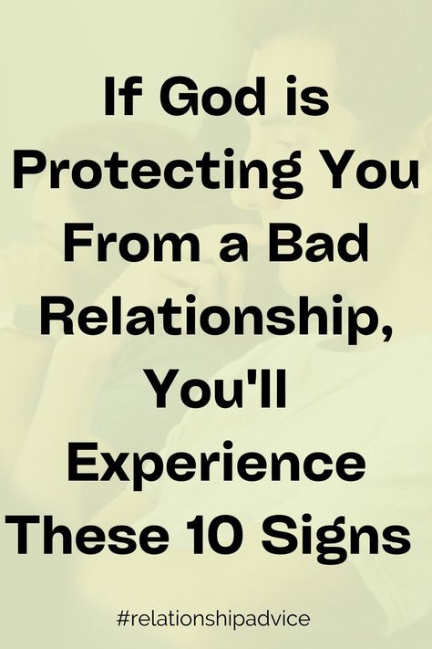 10 Signs God is Protecting You From a Bad Relationship Cleaning Headlights, Happy Bible Quotes, Boat Console, Marriage Struggles, Army Medic, Happy Marriage Tips, Zodiac Characteristics, Attracted To Someone, Healing Heart Quotes