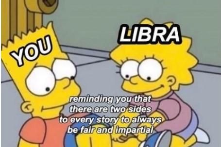 45 Best Libra Memes That Describe This Zodiac Sign | YourTango Libra Animal, Libra Jokes, Libra Memes Funny, Libra X Sagittarius, Horoscope Dates, Libra And Sagittarius, Libra And Leo, Astrology Compatibility, Libra Life