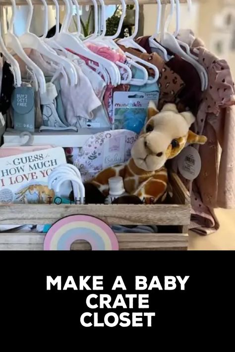 How to Make a Baby Crate Closet Baby Crate Closet, Crate Closet, Makeshift Closet, Bike Baby, Diy Wooden Crate, Baby Clothes Storage, Coming Out Of The Closet, Traditional Shelves, Crate Diy