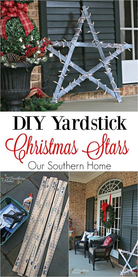 Simple DIY / Weathered yardstick stars by http://www.oursouthernhomesc.com Diy Christmas Star, Outdoor Christmas Diy, Star Christmas Lights, Christmas Lights Outside, Outside Christmas Decorations, Diy Christmas Lights, Christmas House Lights, Christmas Garlands, Christmas Stars